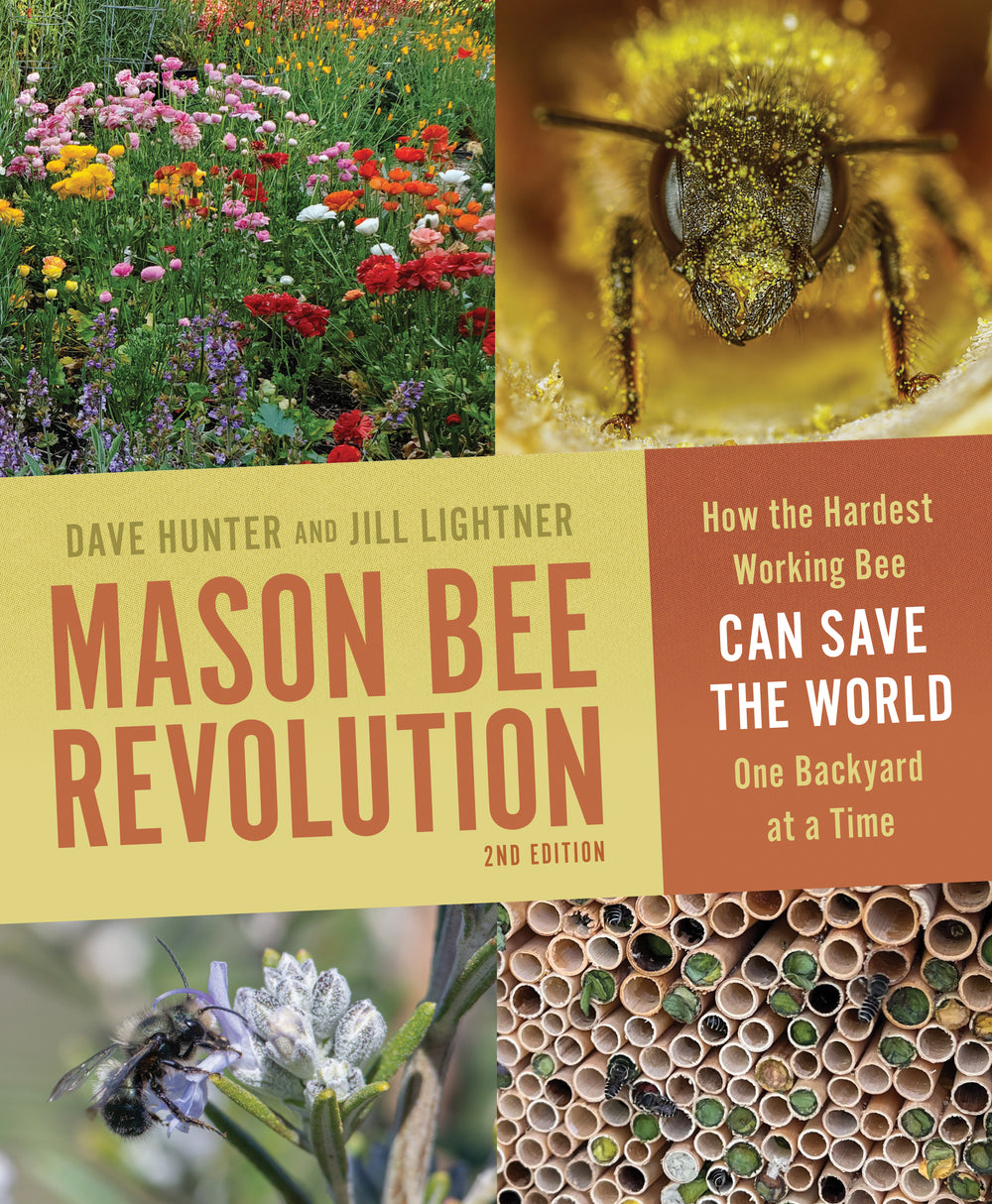 Mason Bee Revolution, 2nd Edition