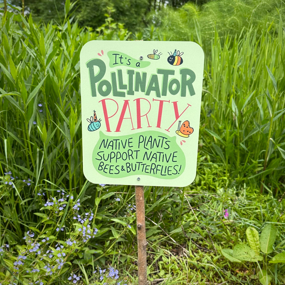 It's A Pollinator Party Yard Sign